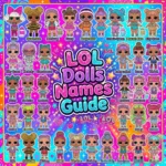 lol dolls names